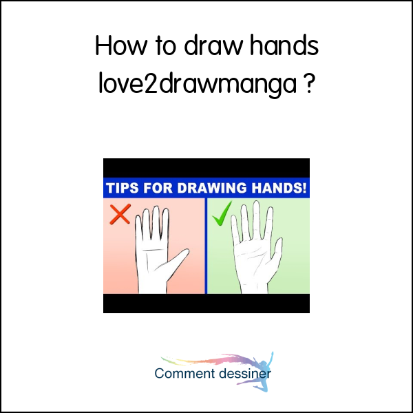 How to draw hands love2drawmanga